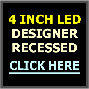 4" LED Designer Series Recessed - New Work, Remodel & Retrofit