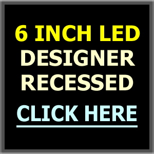 6" LED Designer Series Recessed - New Work, Remodel & Retrofit